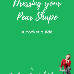 Dressing Your Pear Shape - A Pocket Guide